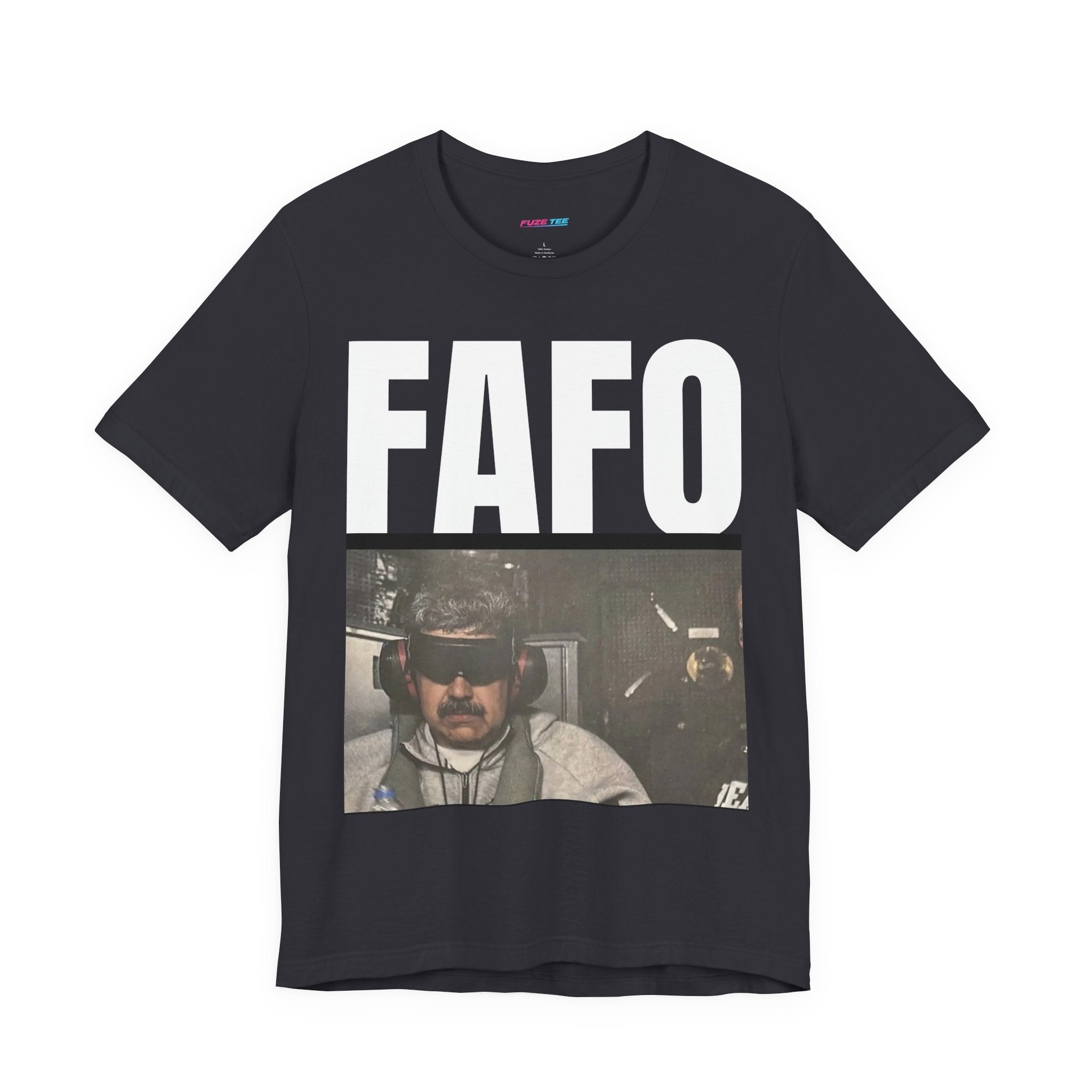 FAFO Maduro - Fuze Tee™