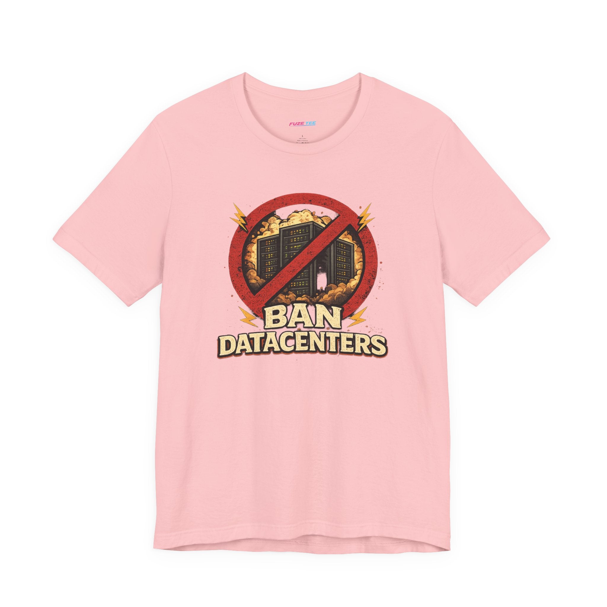 Ban Datacenters - Fuze Tee™ Unisex