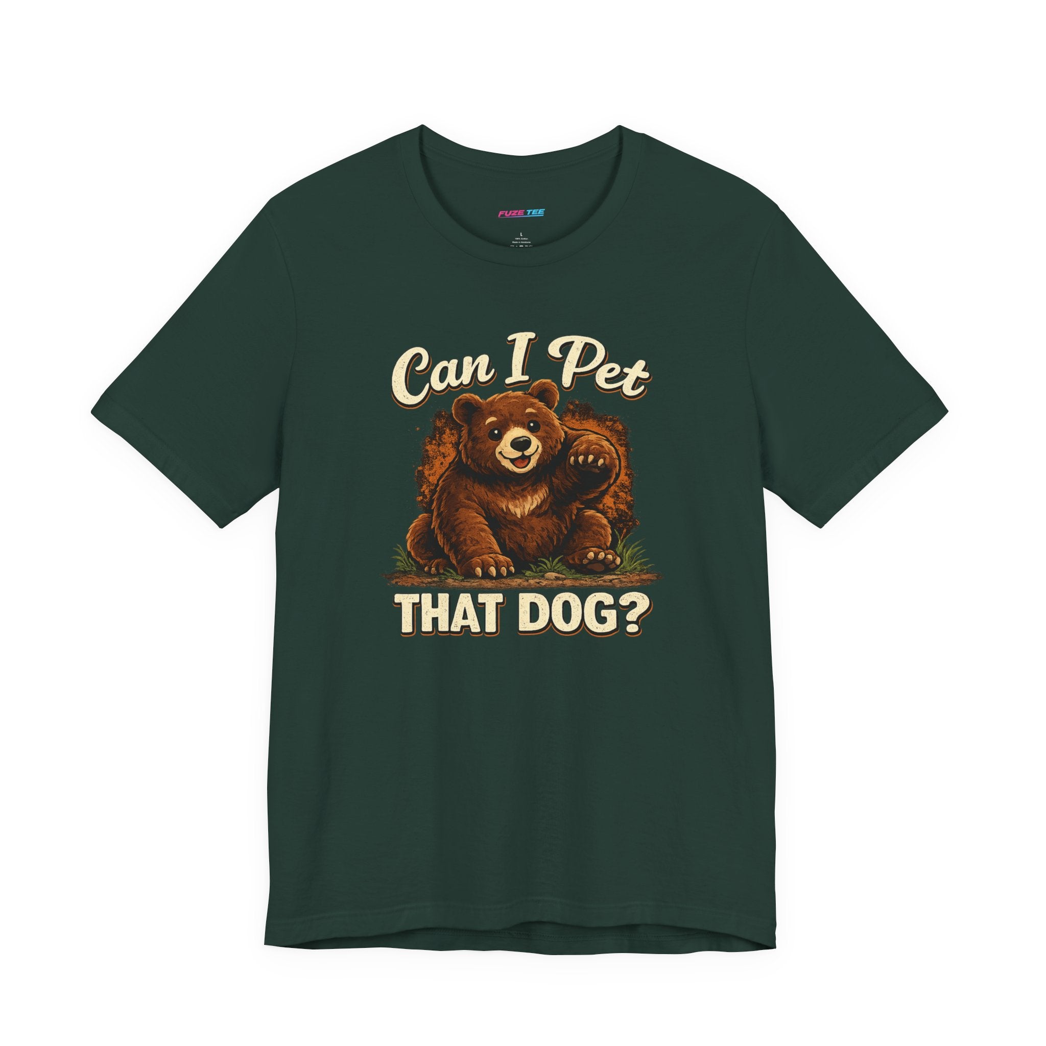 Can I Pet That Dog? - Fuze Tee™ Unisex