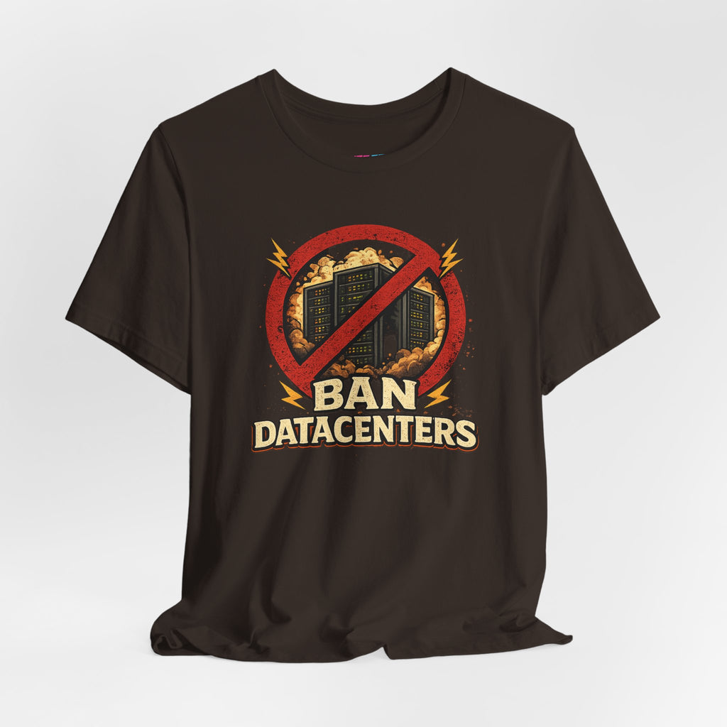Ban Datacenters - Fuze Tee™ Unisex