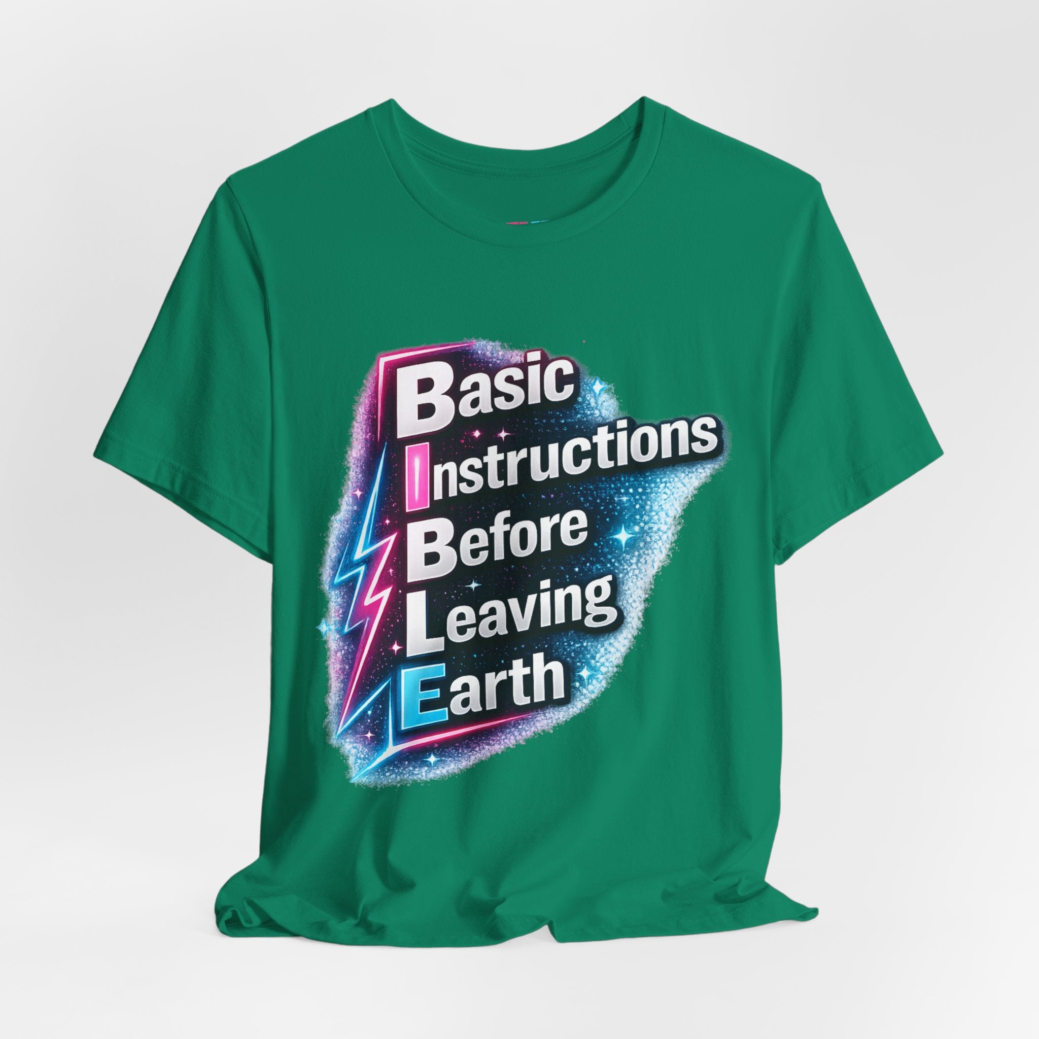 Basic Instructions Before Leaving Earth - Fuze Tee™