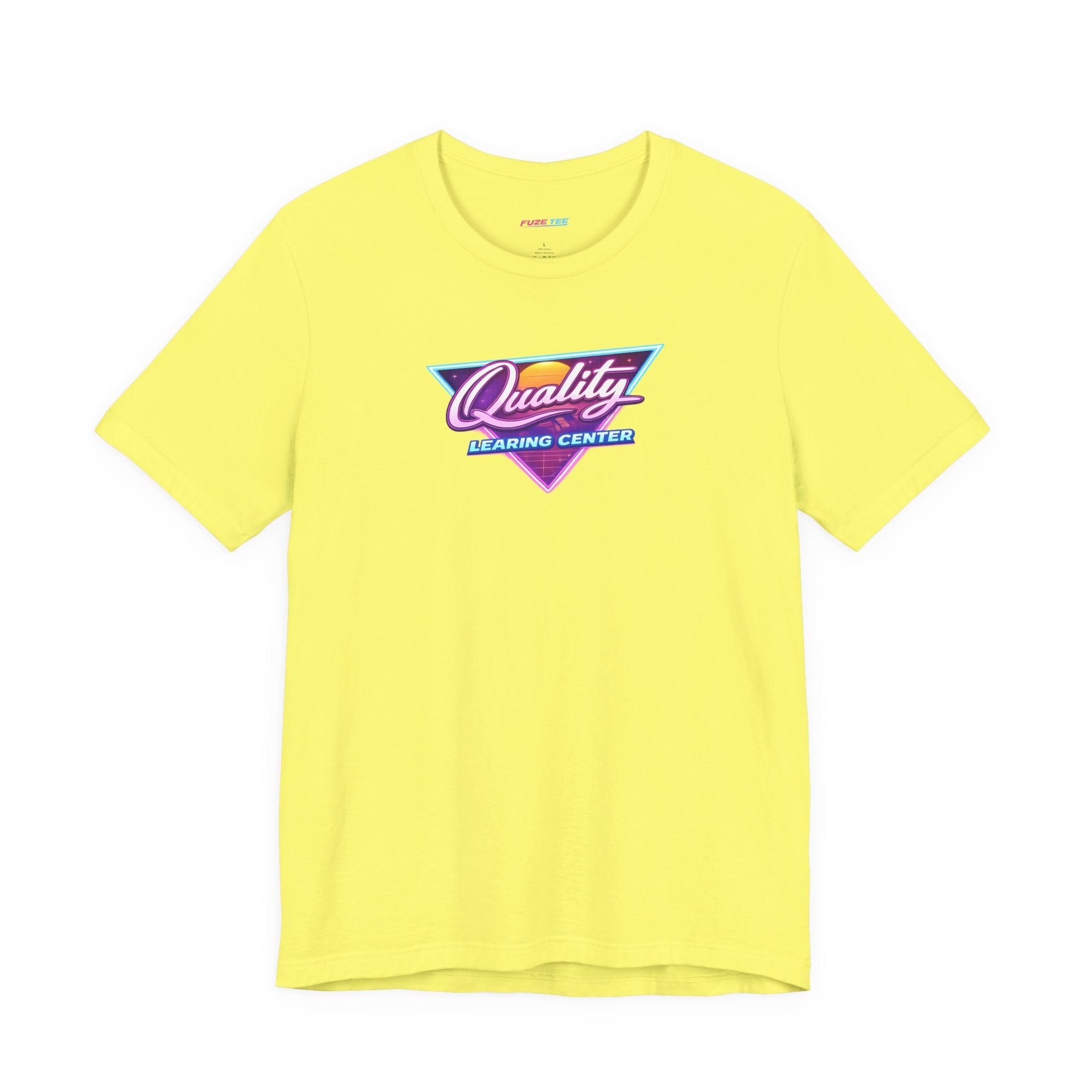 Quality Learing Center Tee - Fuze Tee™ Unisex