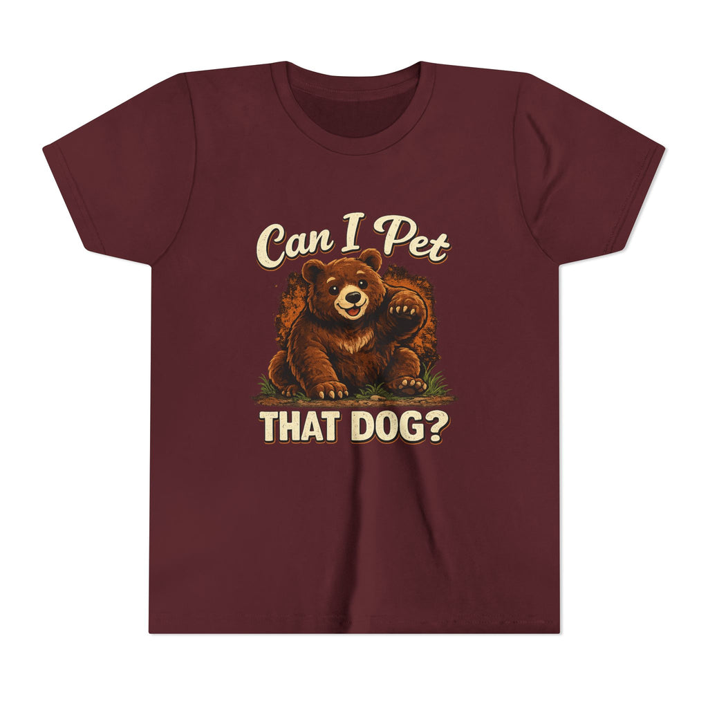 "Can I Pet That Dog?" - Youth Fuze Tee™ - The Best Tee Shirt On The Planet!