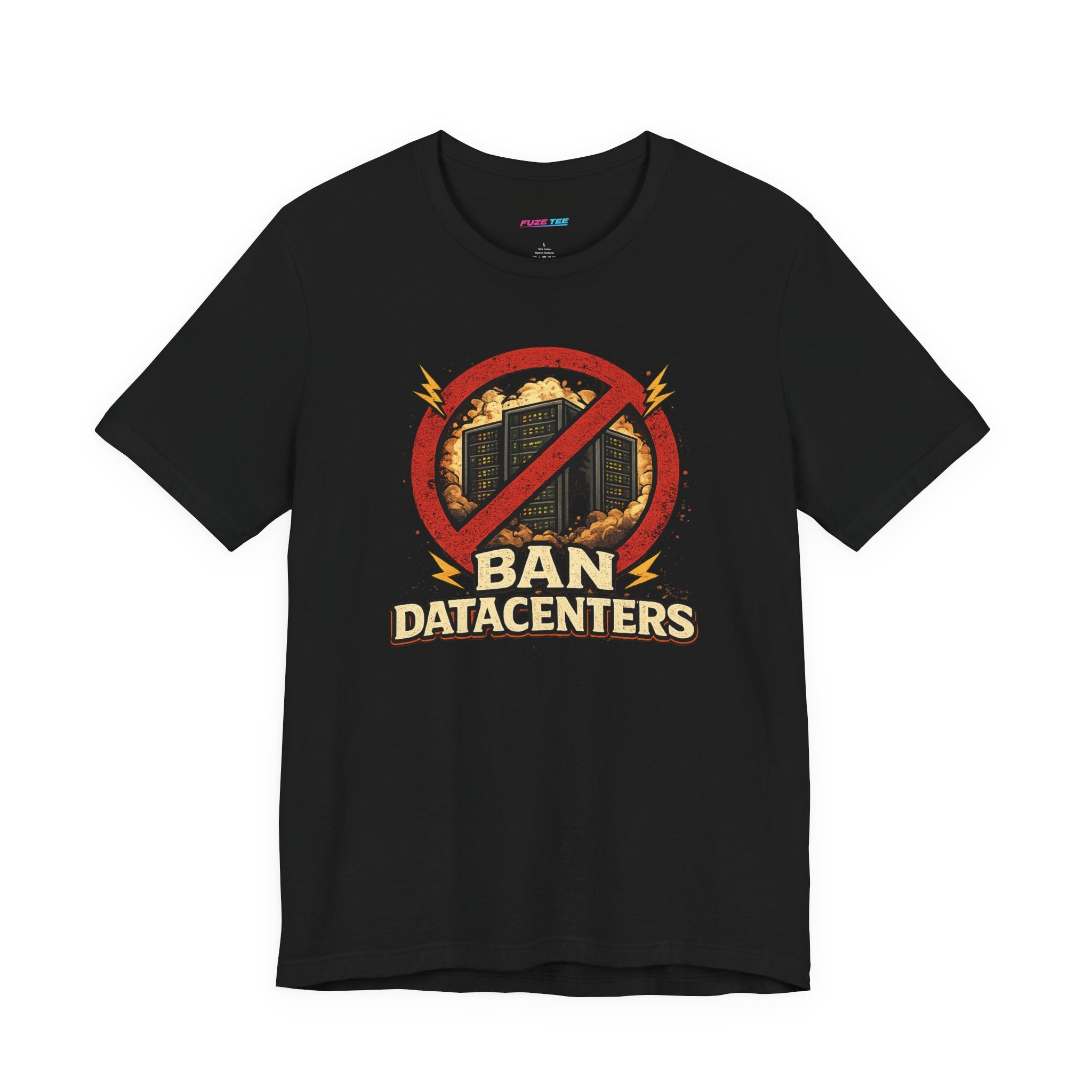 Ban Datacenters - Fuze Tee™ Unisex