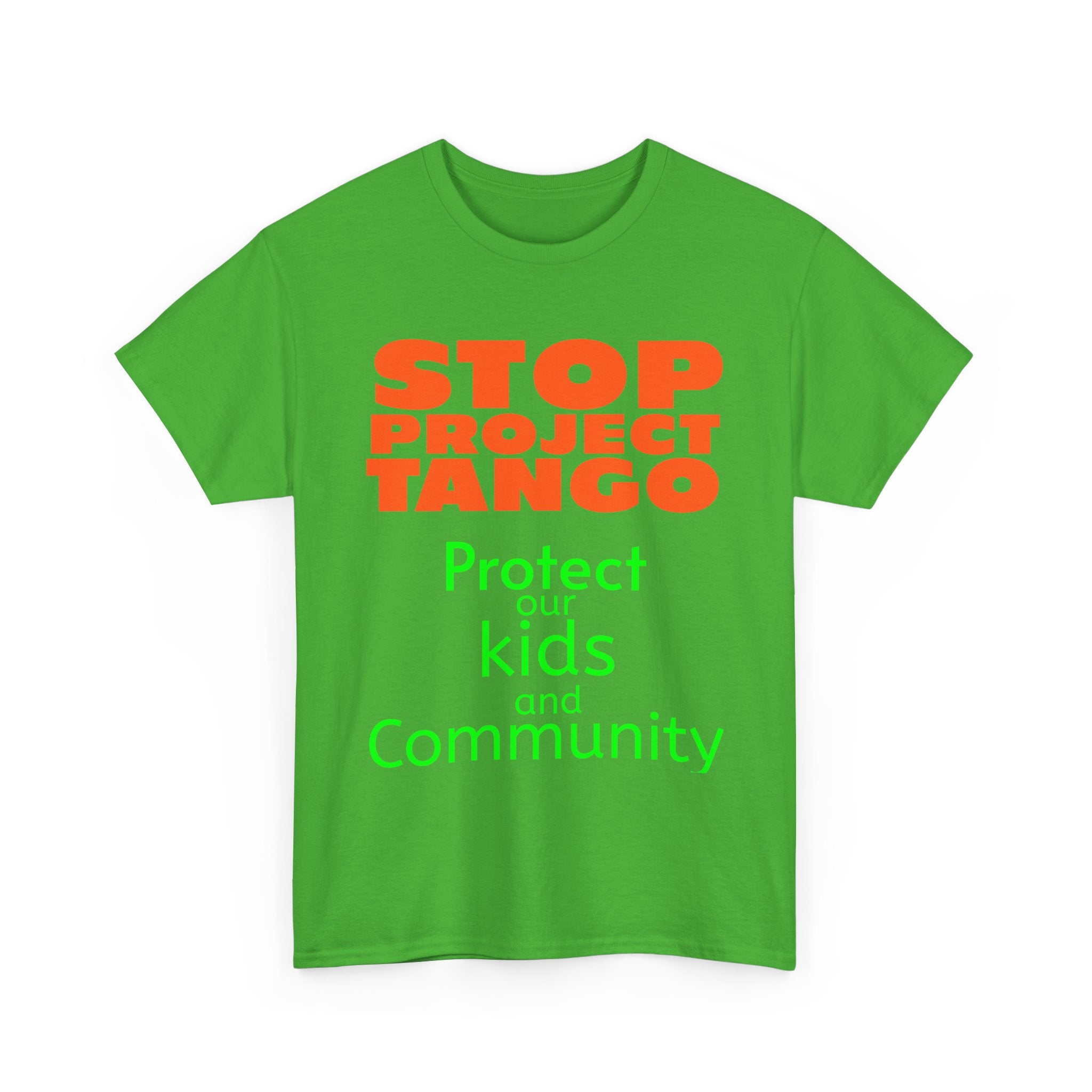 STOP PROJECT TANGO T-SHIRT