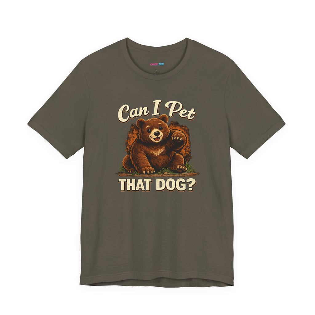 Can I Pet That Dog? - Fuze Tee™ Unisex