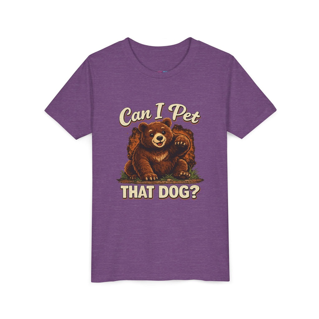 "Can I Pet That Dog?" - Youth Fuze Tee™ - The Best Tee Shirt On The Planet!