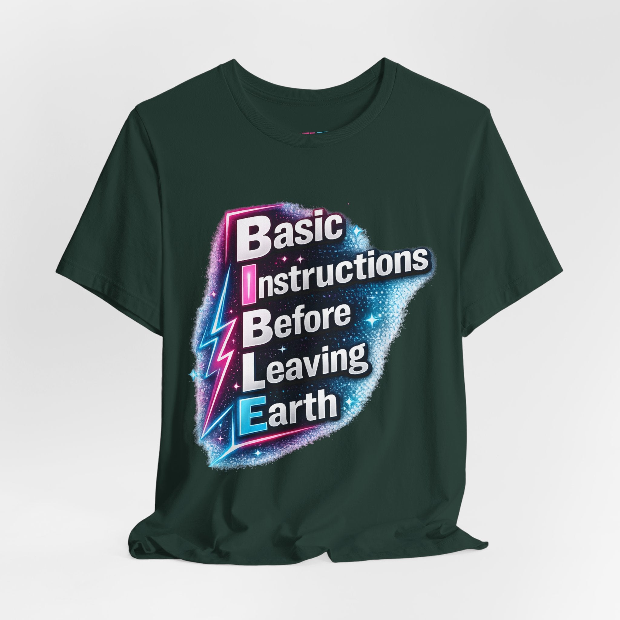 Basic Instructions Before Leaving Earth - Fuze Tee™