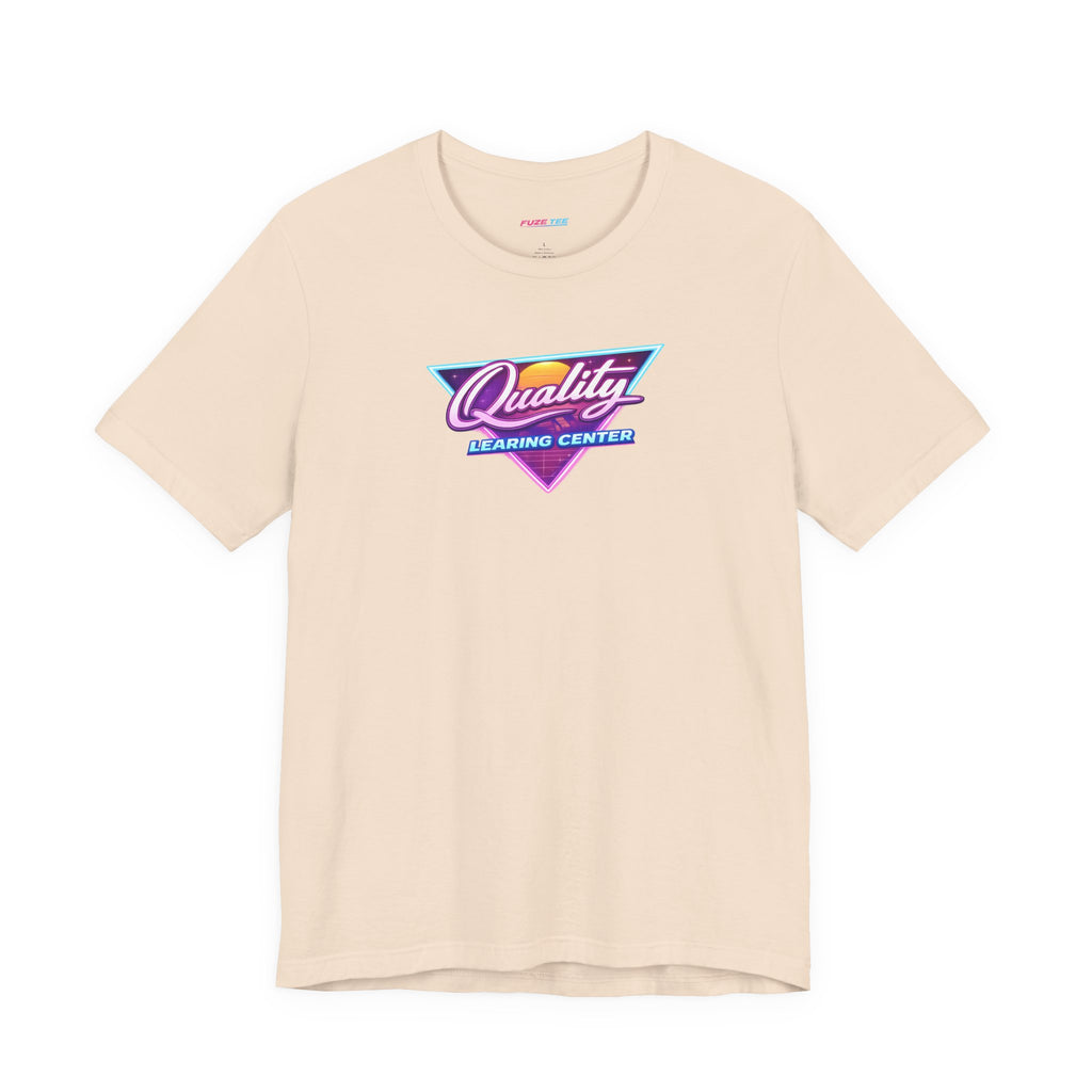Quality Learing Center Tee - Fuze Tee™ Unisex
