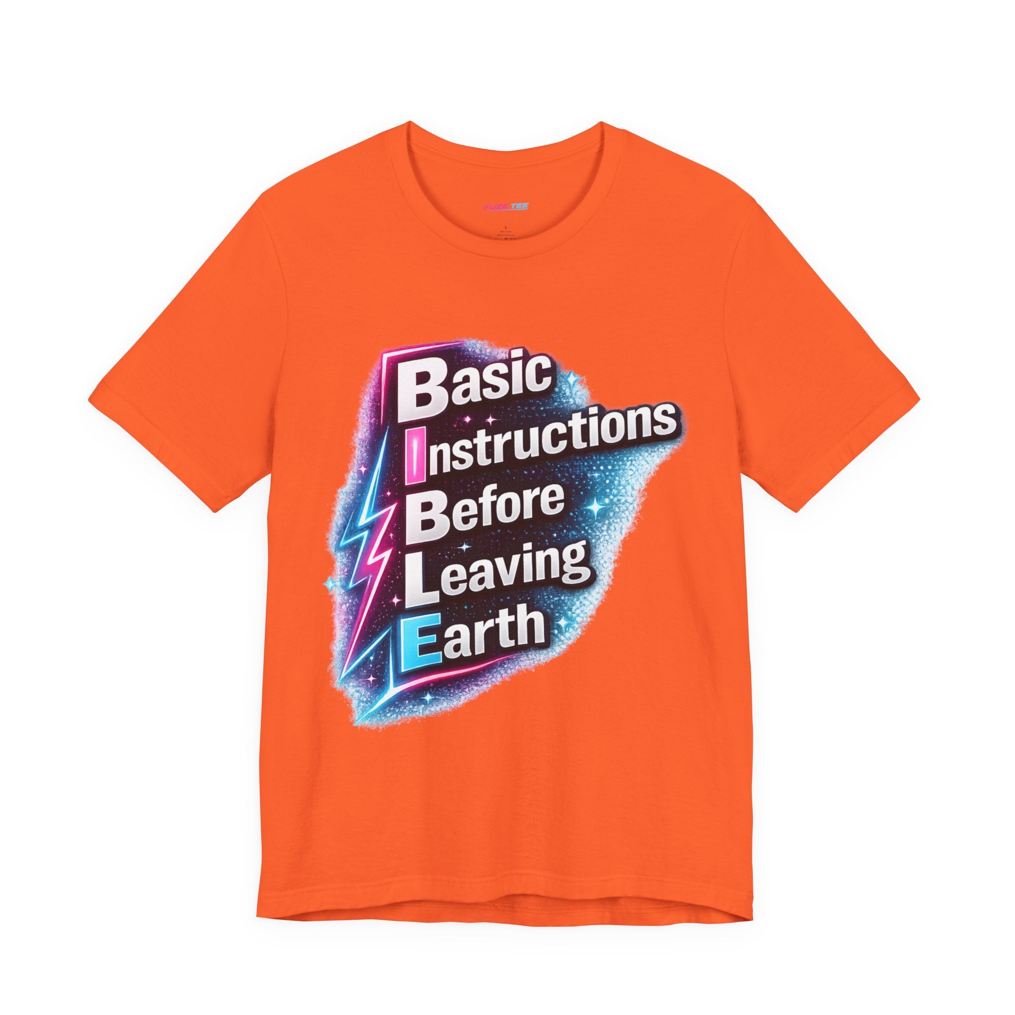 Basic Instructions Before Leaving Earth - Fuze Tee™