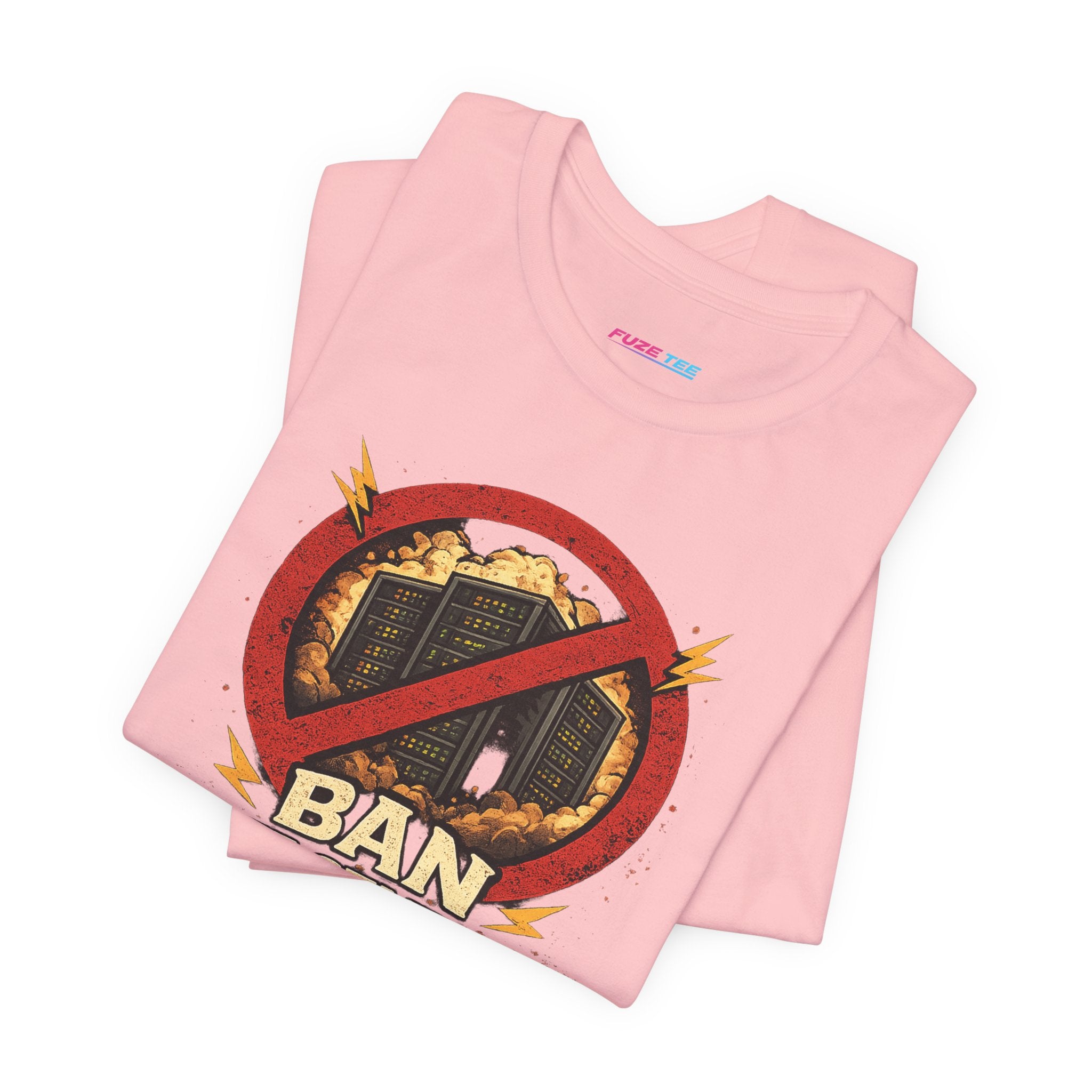 Ban Datacenters - Fuze Tee™ Unisex