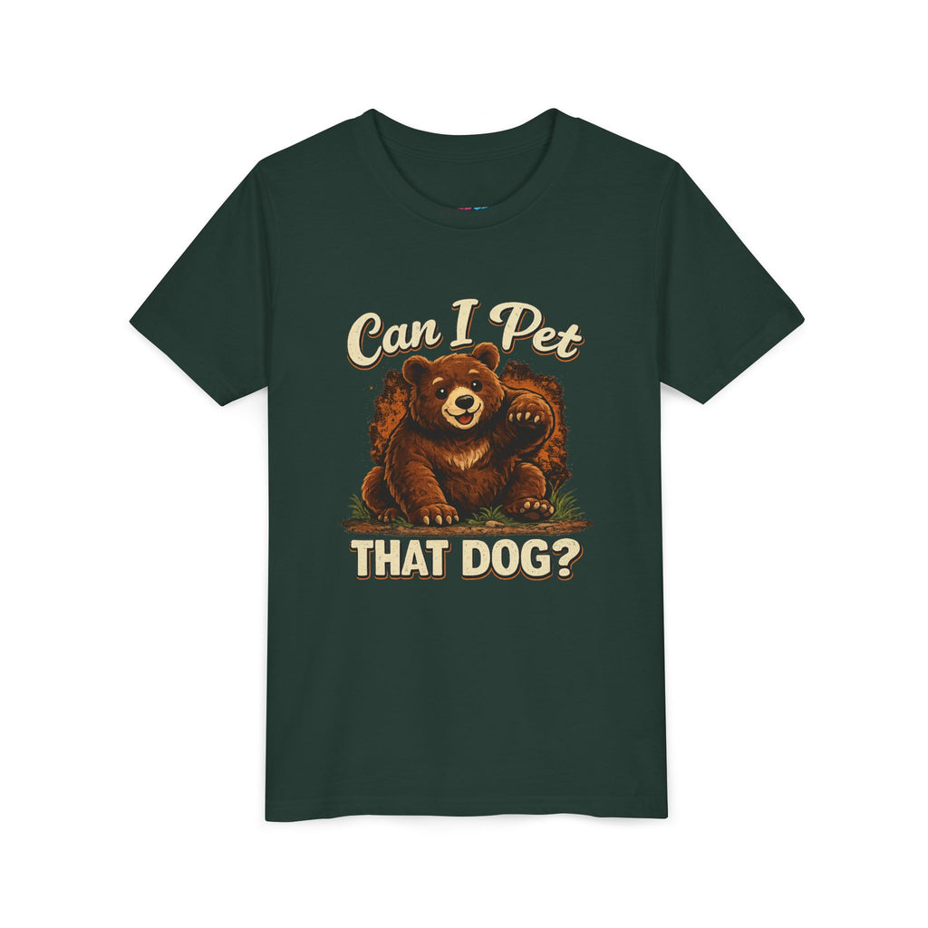 "Can I Pet That Dog?" - Youth Fuze Tee™ - The Best Tee Shirt On The Planet!