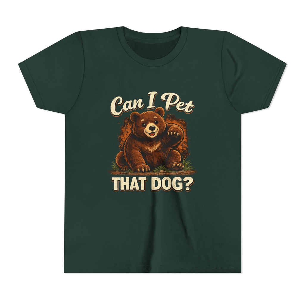 "Can I Pet That Dog?" - Youth Fuze Tee™ - The Best Tee Shirt On The Planet!