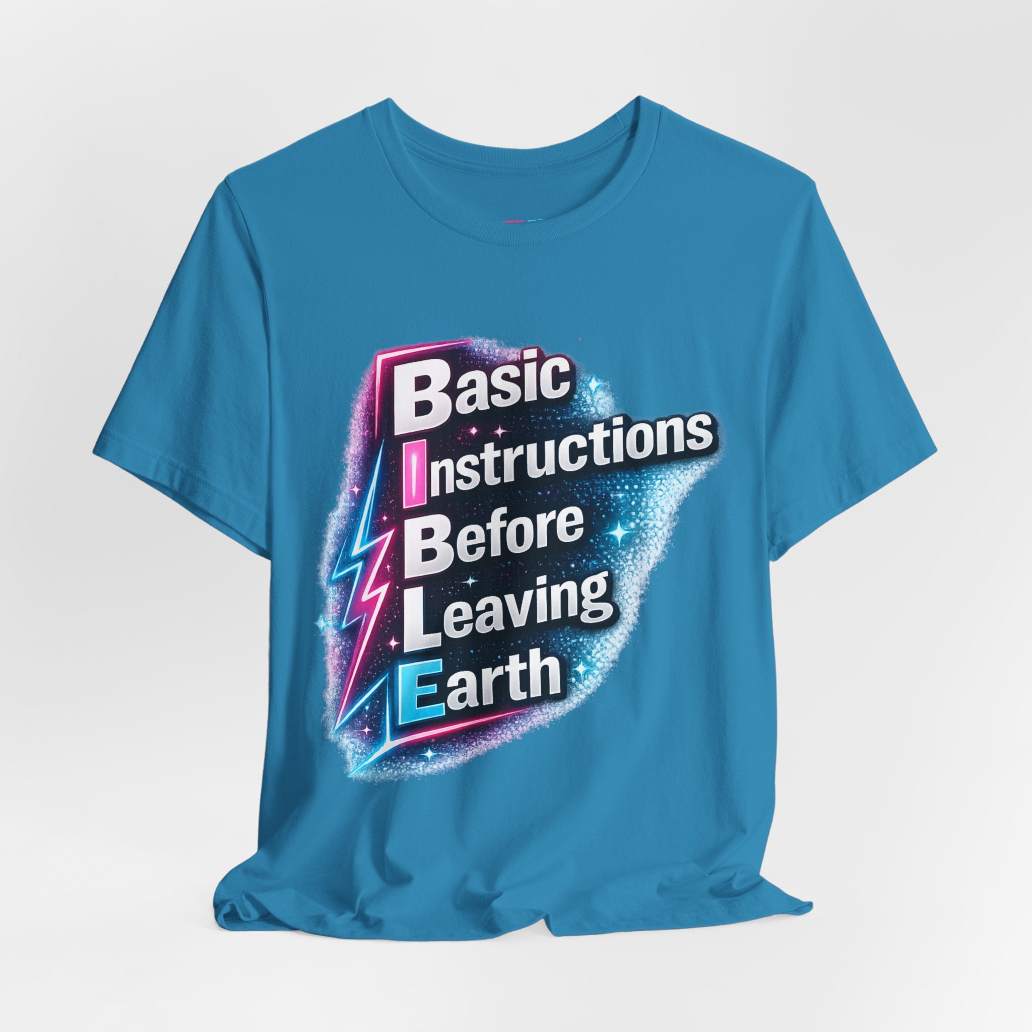 Basic Instructions Before Leaving Earth - Fuze Tee™