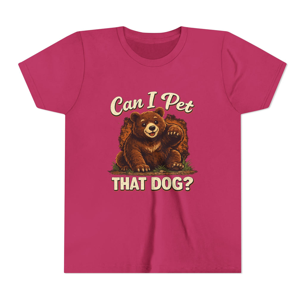 "Can I Pet That Dog?" - Youth Fuze Tee™ - The Best Tee Shirt On The Planet!