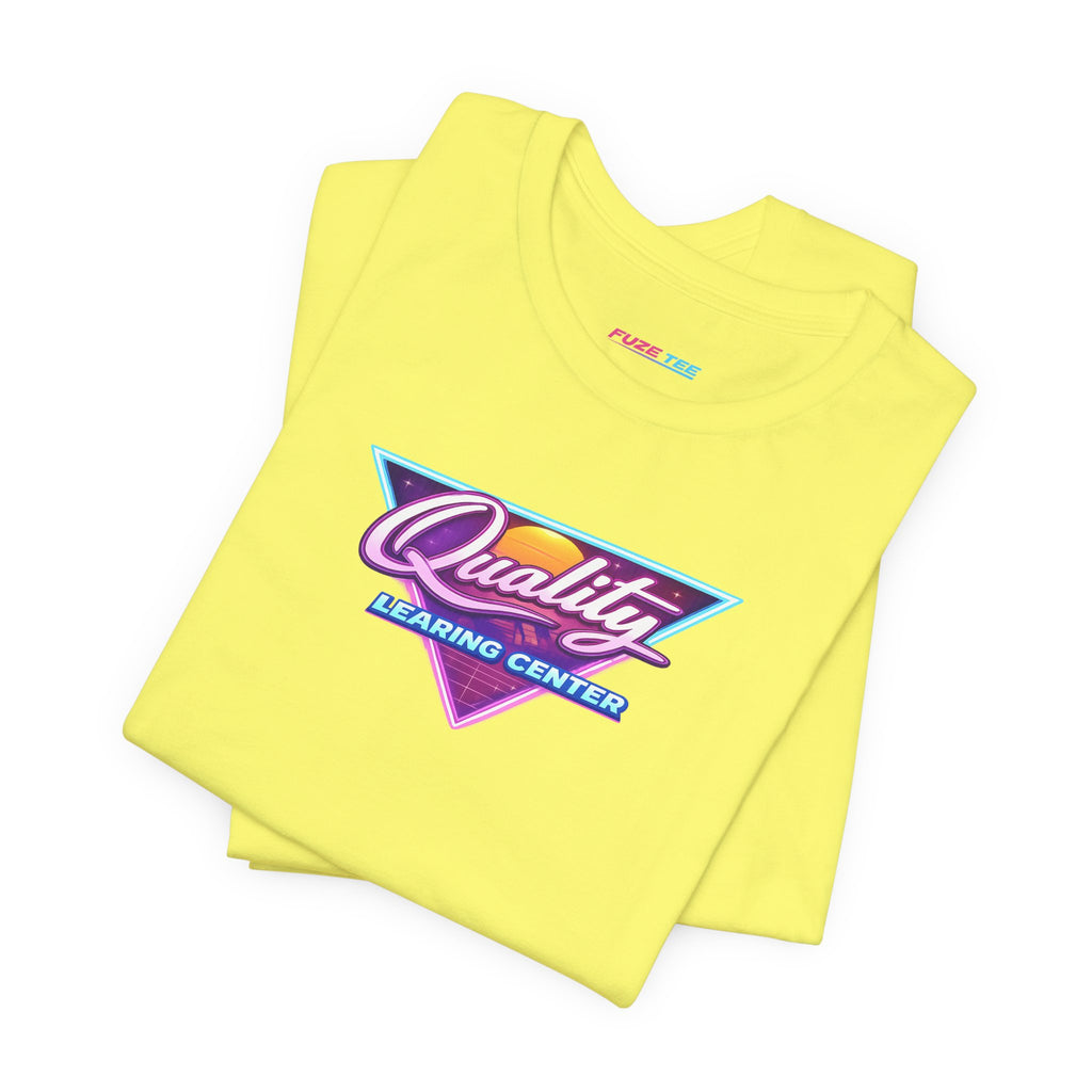 Quality Learing Center Tee - Fuze Tee™ Unisex